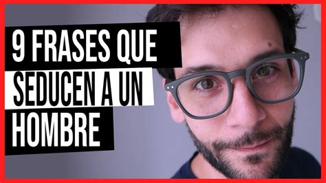 32 frases y mensajes para provocar a un hombre o。